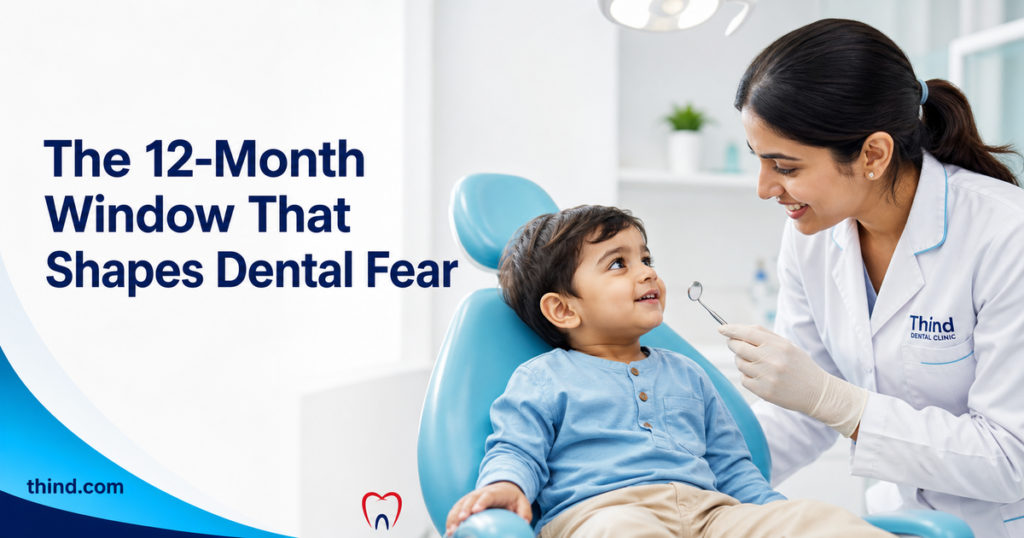 The 12-Month Window That Decides Whether Your Child Fears the Dentist for Life