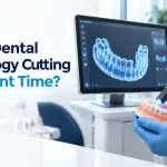 5 Ways Modern Dental Technology Is Cutting Treatment Time Without Cutting Corners in 2026