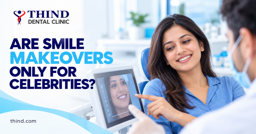 Are Smile Makeovers Only for Celebrities?